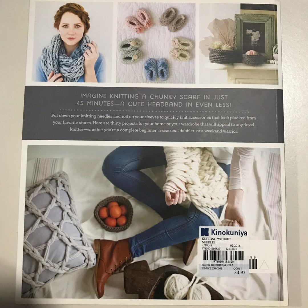 Knitting Without Needles A Stylish Introduction To Finger And Arm