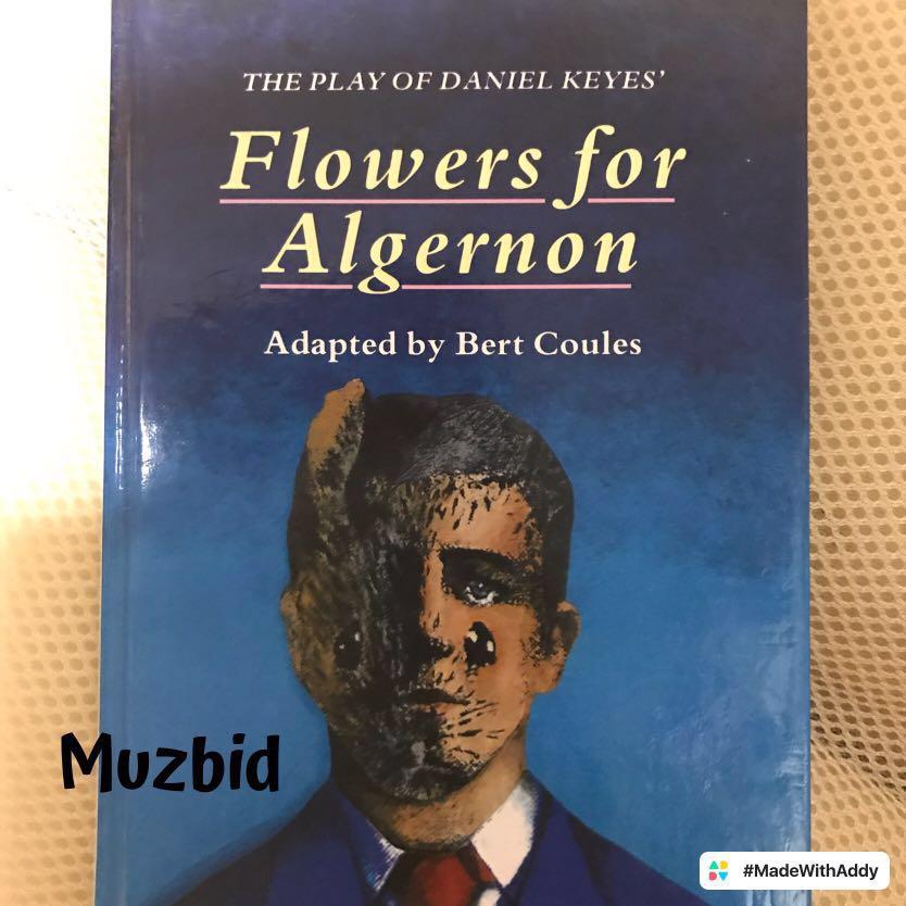 Flowers for Algernonthe play of Daniel Keyes, Hobbies & Toys, Books