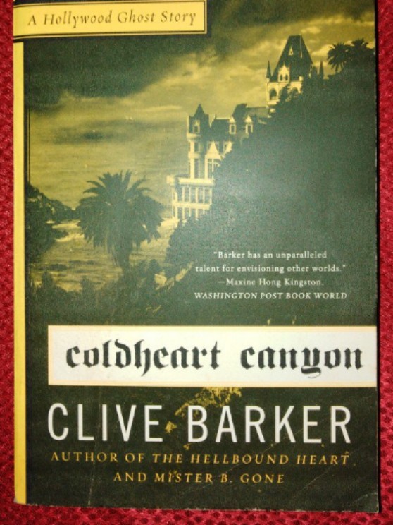 Paranormal Erotic Fiction Coldheart Canyon By Clive Barker Books Books On Carousell