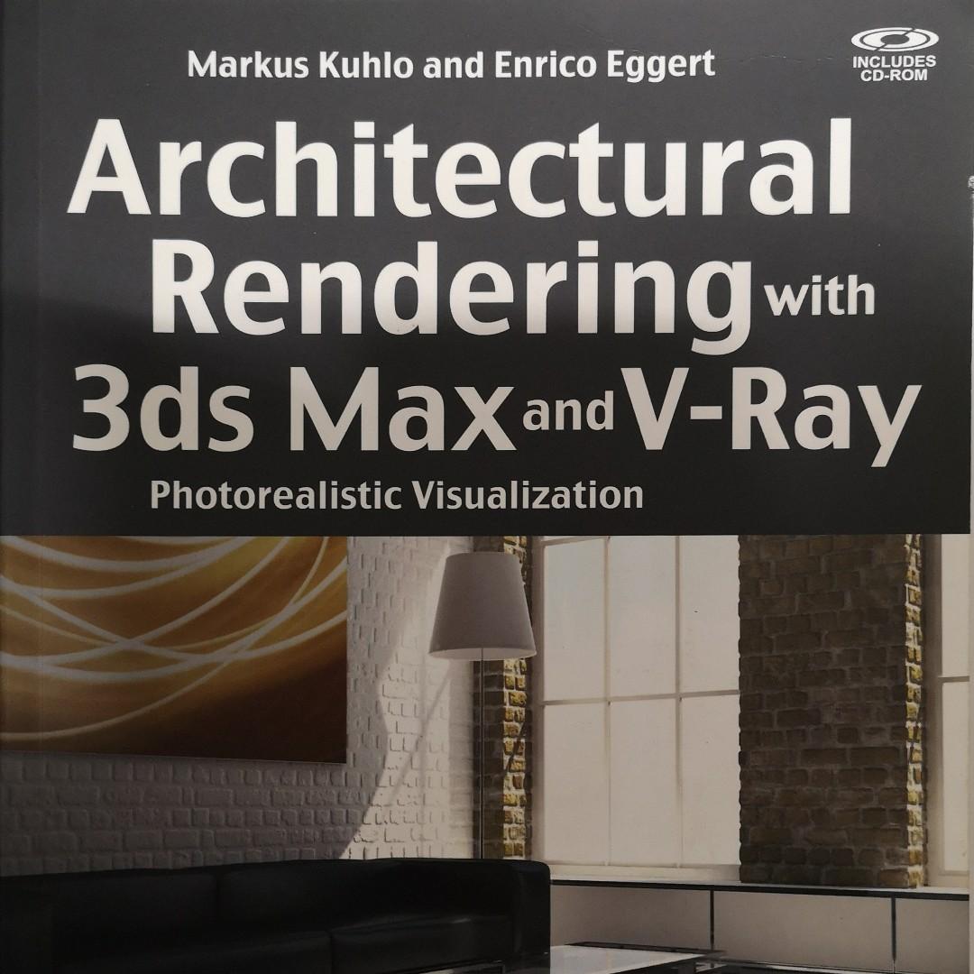 Architectural Rendering With 3ds Max And V Ray Photorealistic