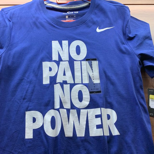 no pain no power nike t shirt