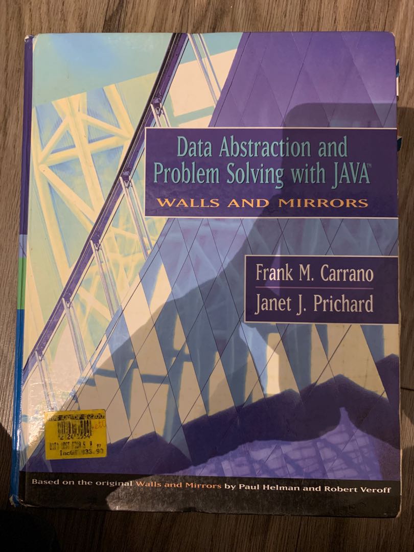 Textbook Data Abstraction And Problem Solving With Java Frank M