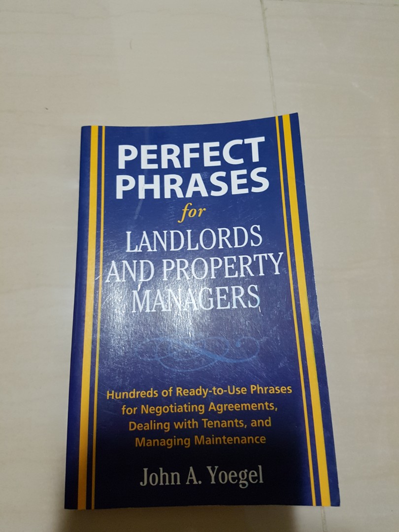 Perfect Phrases for Landlords and Property Managers