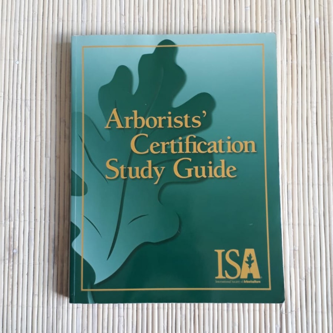 ISA Arborist Certification Study Guide Computers Tech Office