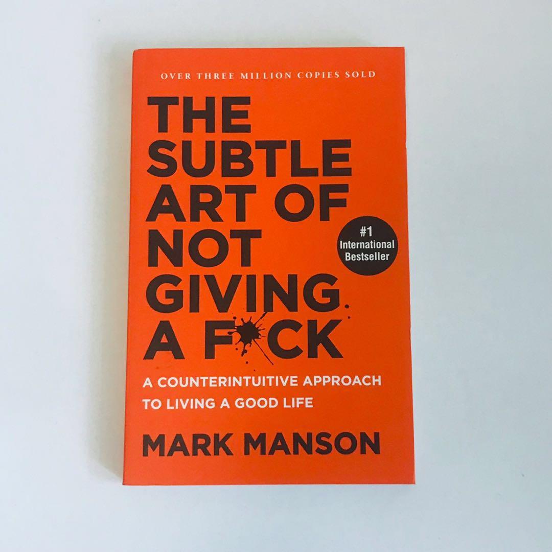 The Subtle Art Of Not Giving A F K By Mark Mason Books Stationery Non Fiction On Carousell