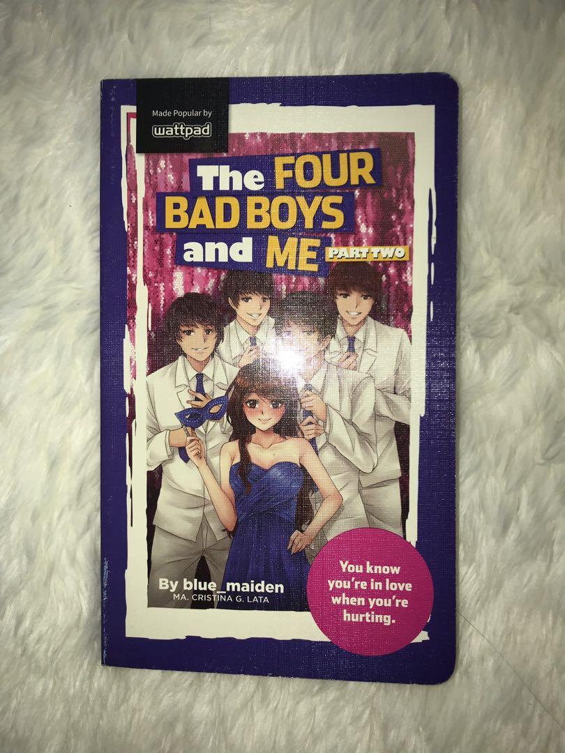 The Four Bad Boys And Me Part 2 Wattpad Book Books Books On Carousell
