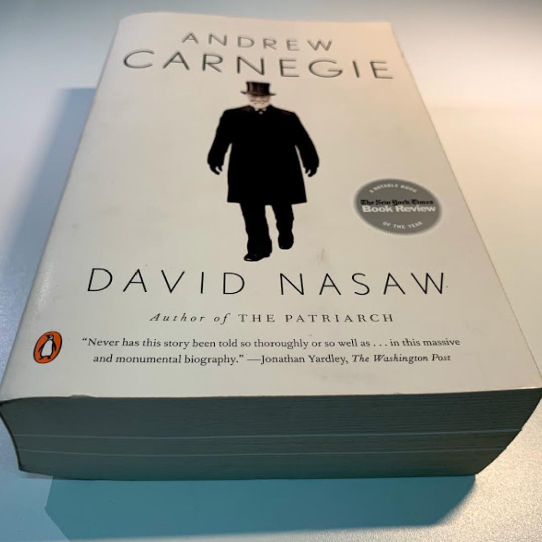 Andrew Carnegie Book By David Nasaw Books Stationery Books On Carousell