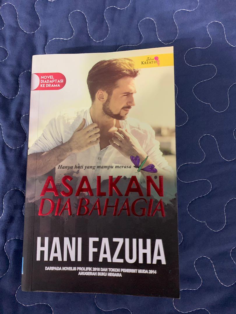 Asalkan Dia Bahagia Hani Fazuha Books Stationery Books On Carousell