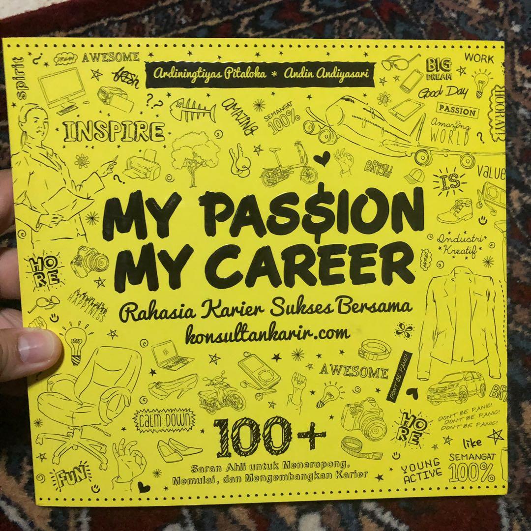 My Passion My Career Book Books Stationery Books On Carousell