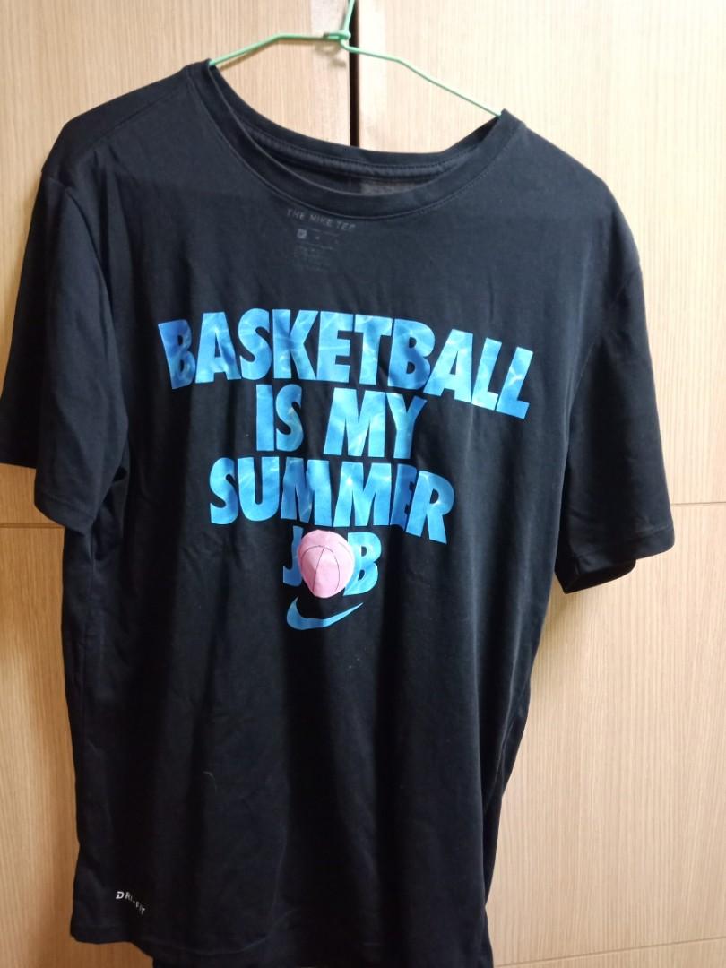 basketball is my summer job nike shirt