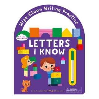 LETTERS I KNOW: Wipe-Clean Writing Practice