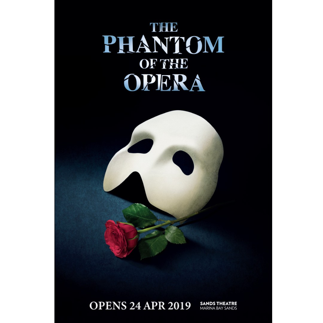 2 x Phantom of The Opera tickets [ 11 MAY 2019 2PM ] 300 ONLY a MUST