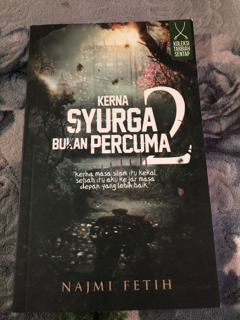 Kerna Syurga Bukan Percuma 2 Books Stationery Books On Carousell