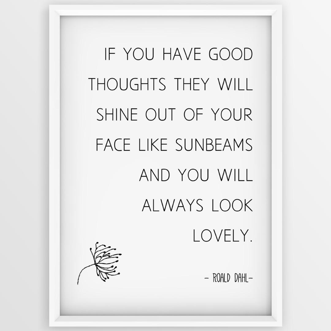 Good Thoughts Roald Dahl Quote The Twits Digital Poster