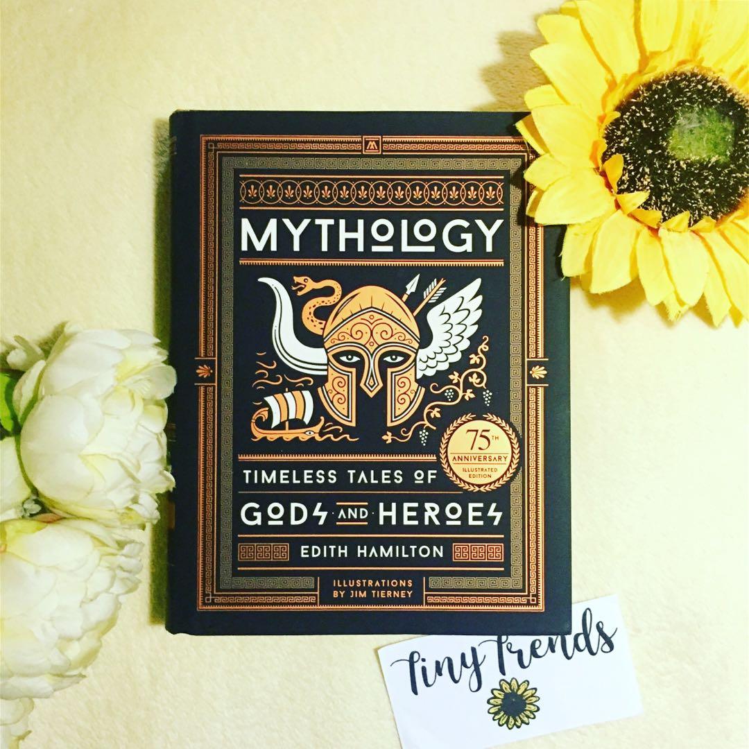 Mythology Timeless Tales Of Gods And Heroes 75th Anniversary Illustrated Edition Books Books On Carousell