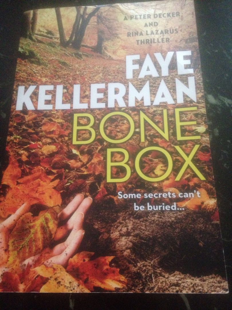 Bone Box By Faye Kellerman Some Secrets Can T Be Buried