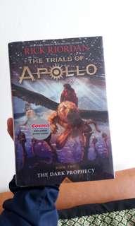 The trials of Apollo the dark prophecy by rick riordan
