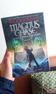 Magnus Chase and the Gods of Asgard- the Hammer of Thor by Rick Riordan