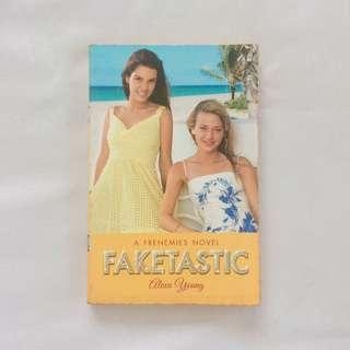 Faketastic by Alexa Young