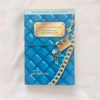 Family Affairs: Secrets of my Hollywood Life by Jen Calonita