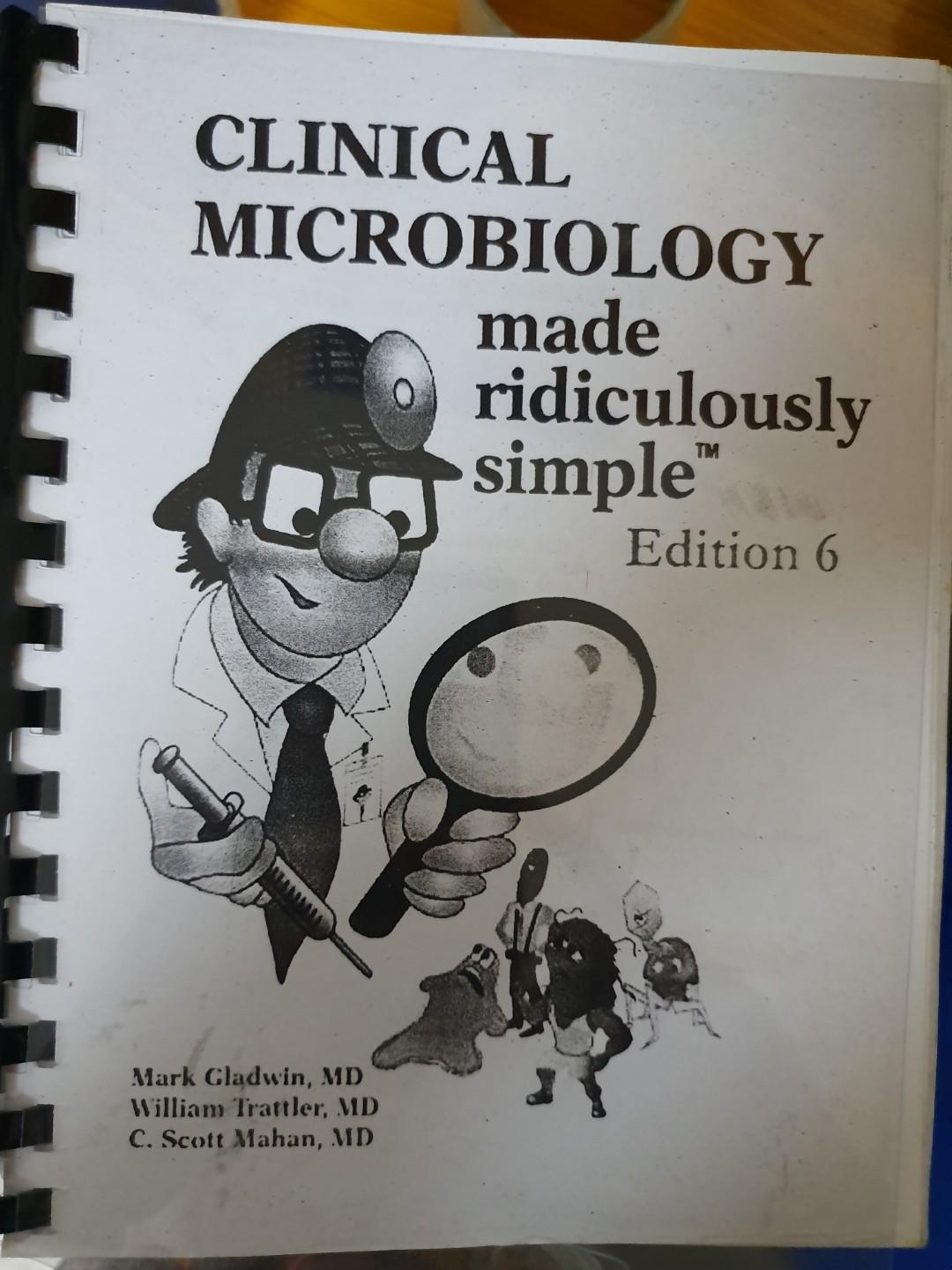 Clinical Microbiology Made Ridiculously Simple 6th Edition Books