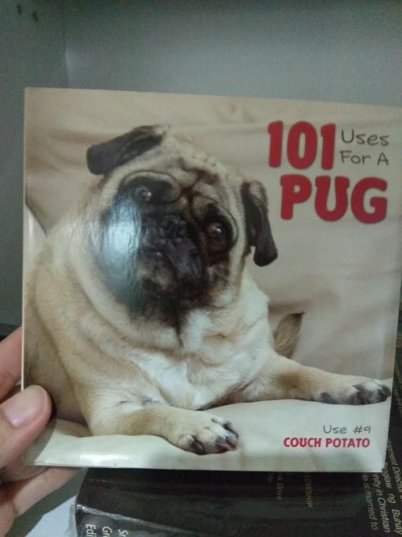 101 uses for a pug