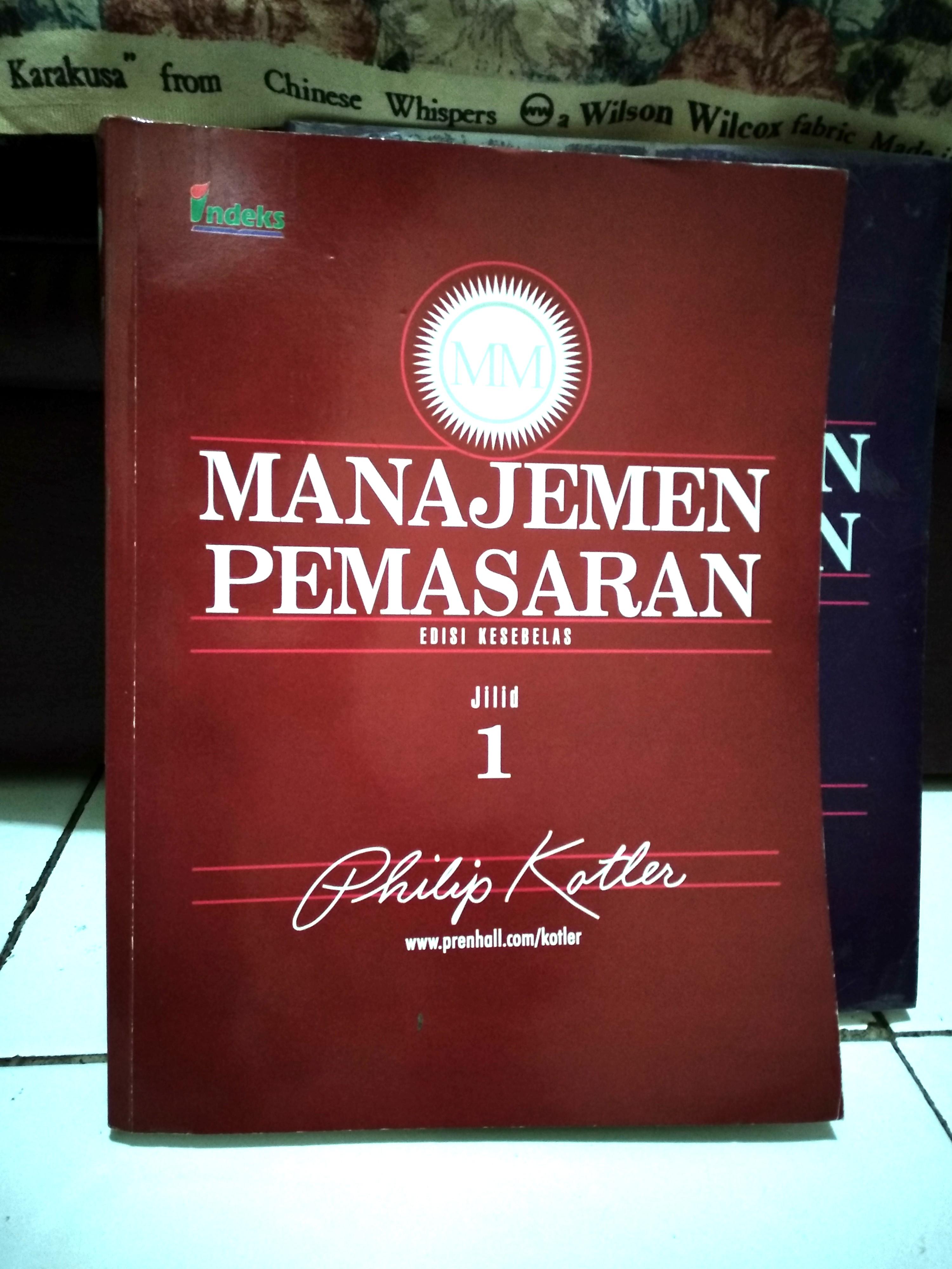 Manajemen Pemasaran, Philip Kotler, edisi (11) bhs Indonesia, Buku