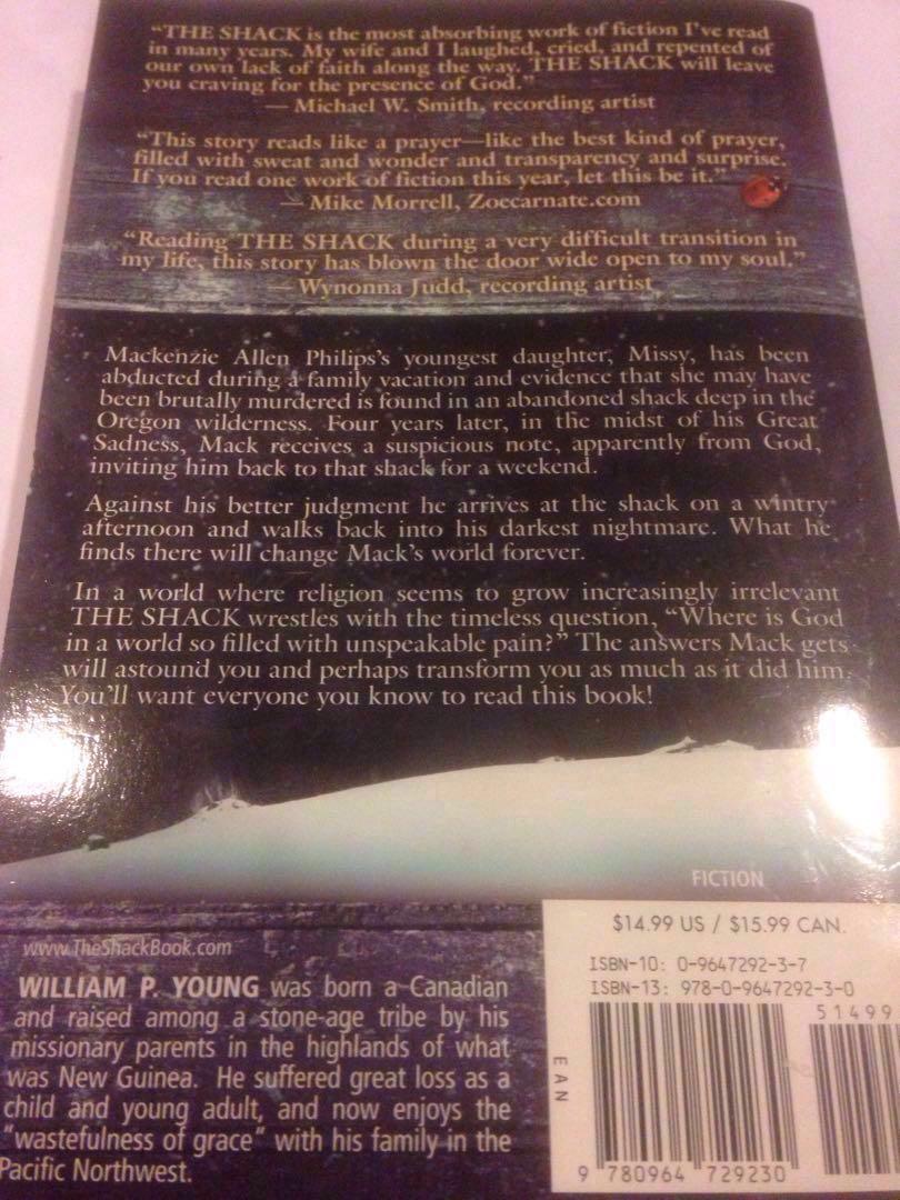 The Shack Where Tragedy Confronts Eternity By William P Young