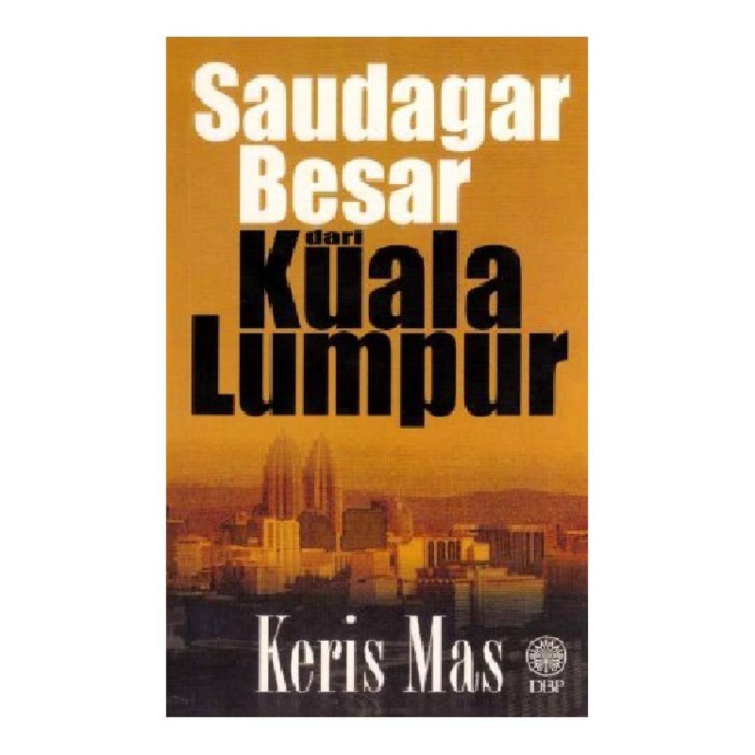 Saudagar Besar Dari Kuala Lumpur Books Stationery Books On Carousell