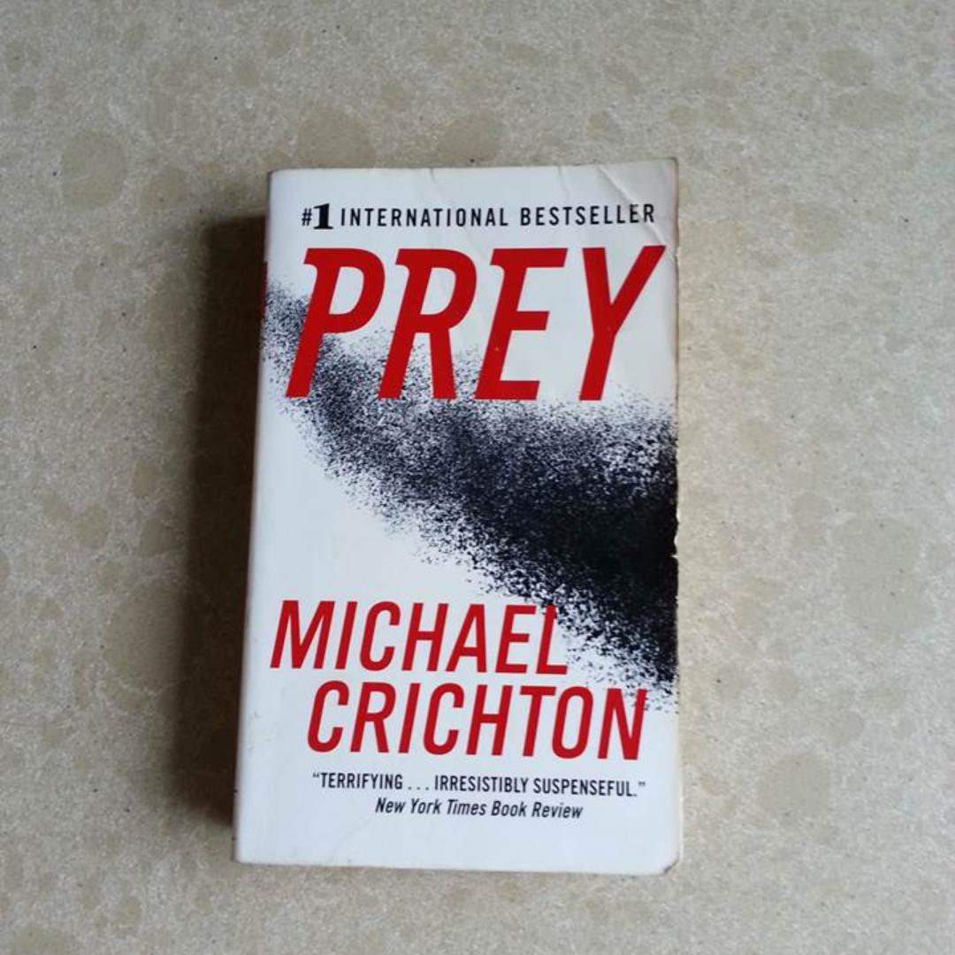 Prey By Michael Crichton Books Stationery Fiction On Carousell