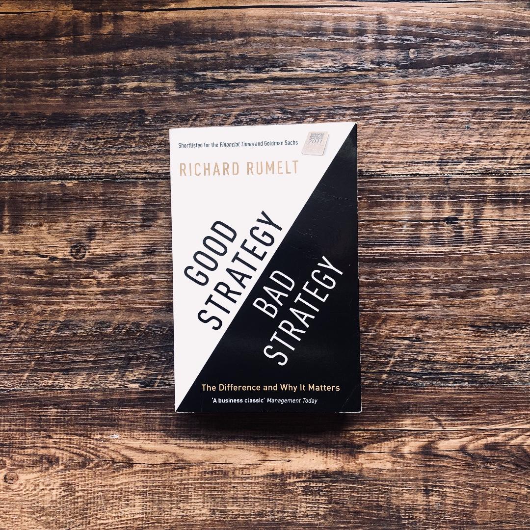 Good Strategy Bad Strategy By Richard Rumelt Books Stationery