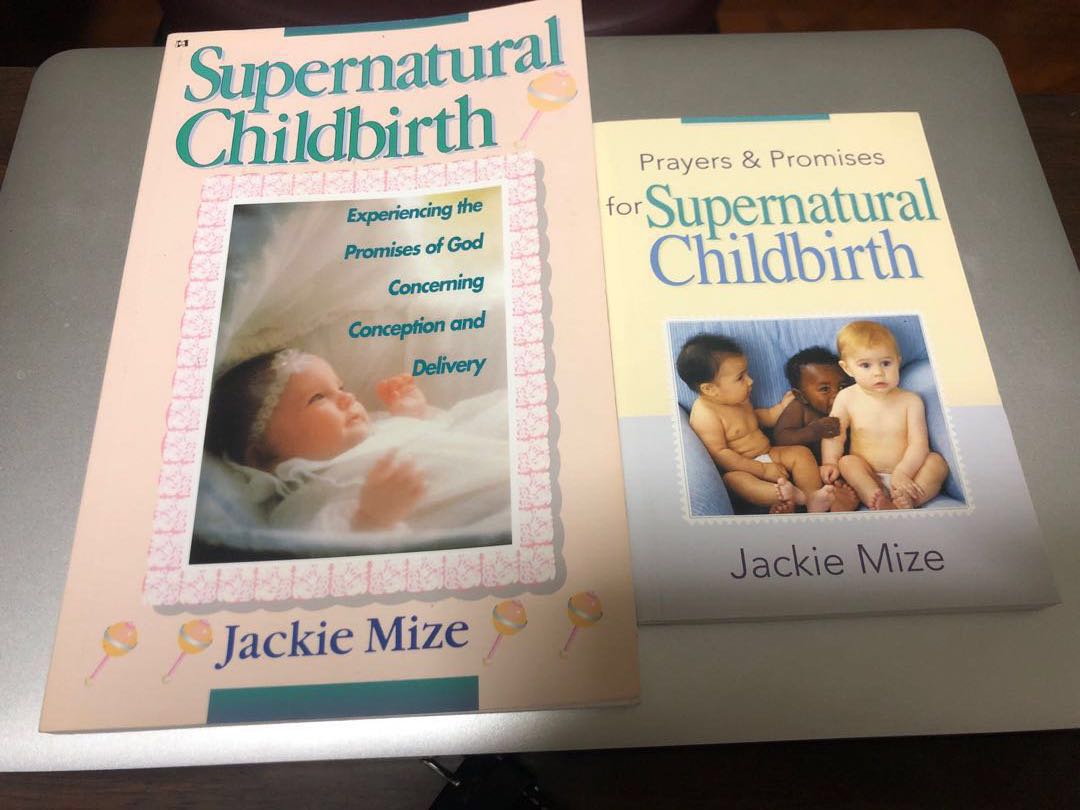 Supernatural Childbirth By Jackie Mize Books Stationery
