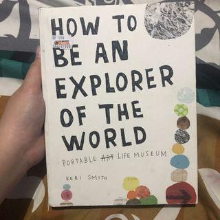 Buku How To Be An Explorer Of The World  Keri Smith