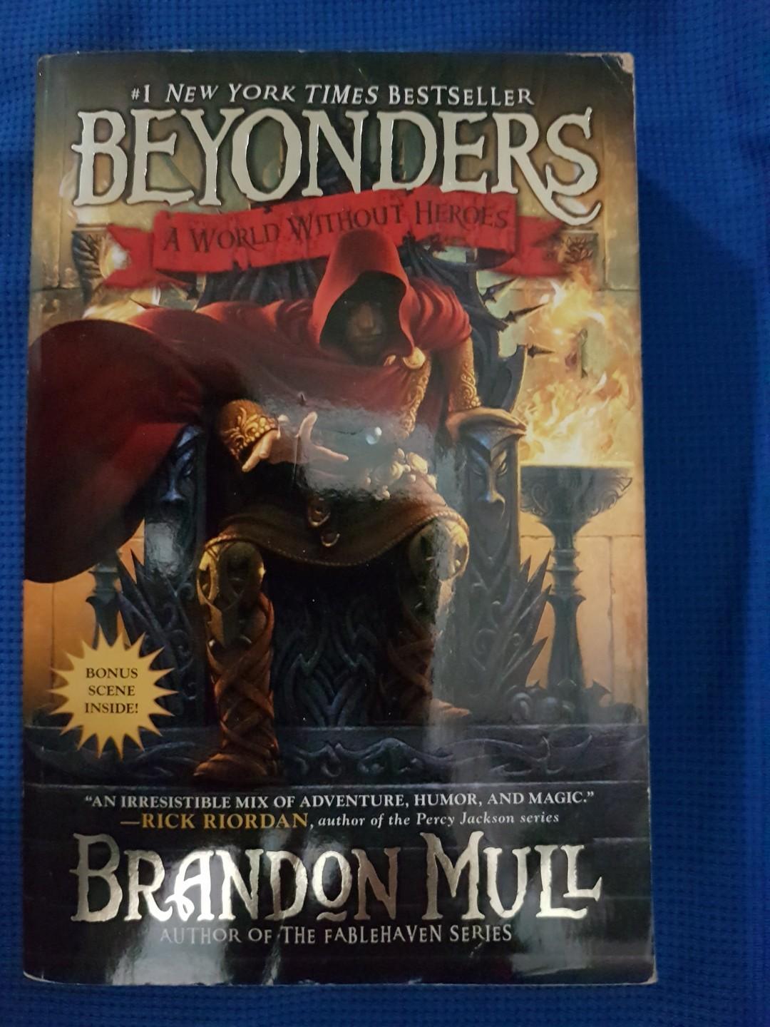 Beyonders A World Without Heroes Book 1 By Brandon Mull Hobbies Toys Books Magazines Children S Books On Carousell