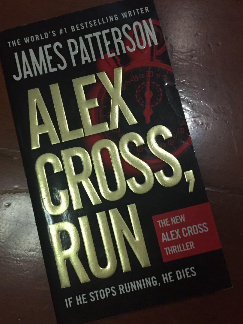 Alex Cross Run By James Patterson Books Books On Carousell
