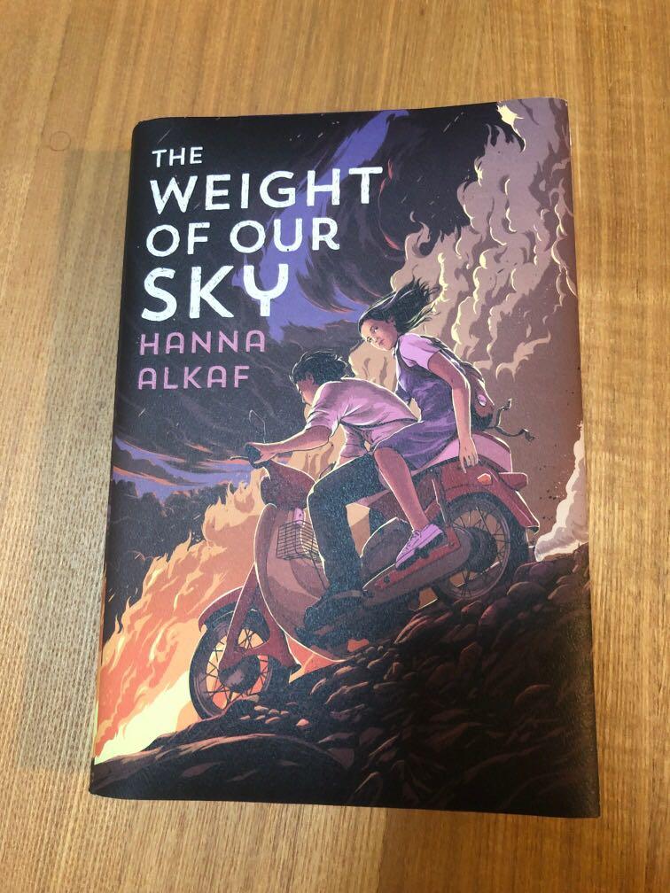 The Weight Of Our Sky Hanna Alkaf Hardback Books Stationery Fiction On Carousell