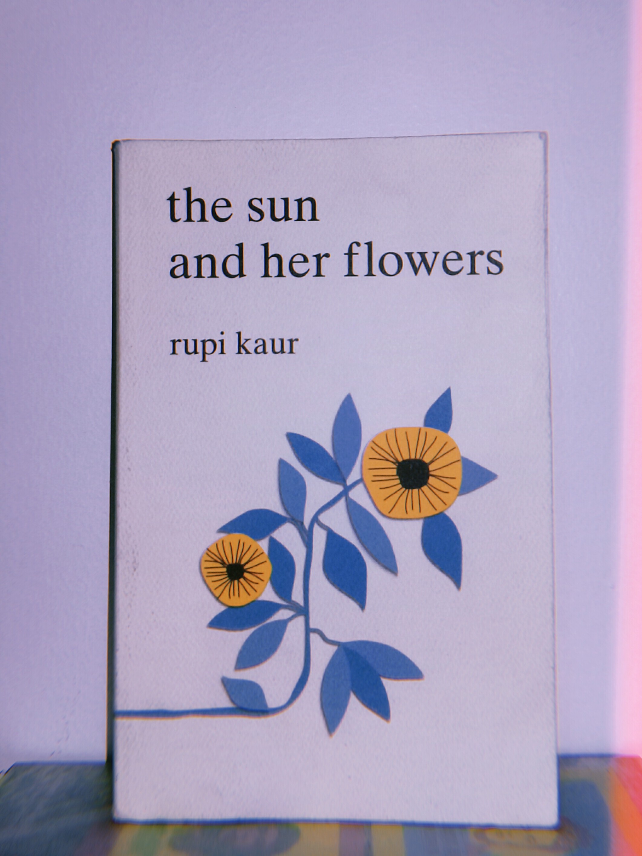 The Sun and Her Flowers Rupi Kaur, Hobbies & Toys, Books & Magazines