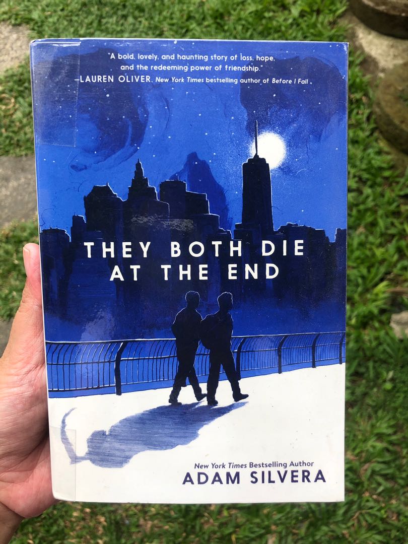 They Both Die In The End By Adam Silvera Books Books On Carousell