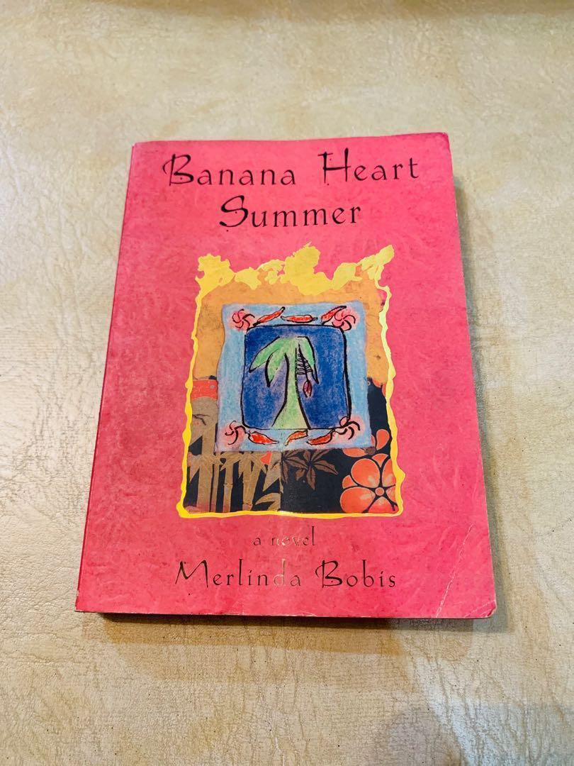 Merlinda Bobis Banana Heart Summer, Hobbies & Toys, Books & Magazines