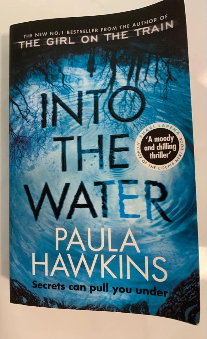 Into The Water By Paula Hawkins Almost New Books Stationery Fiction On Carousell