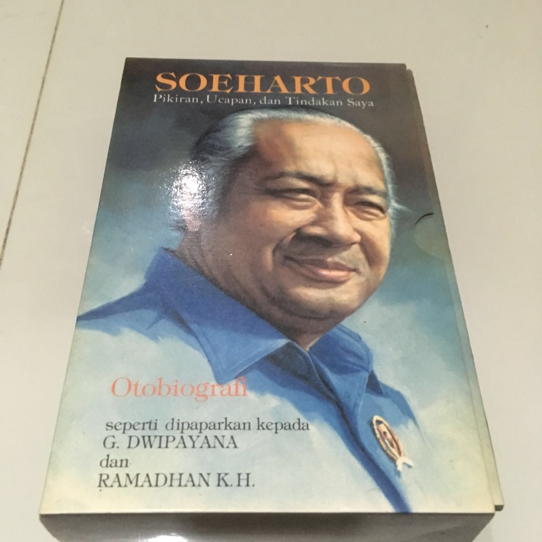 Soeharto Pikiran Ucapan Dan Tindakan Saya Buku Alat Tulis Buku Di Carousell