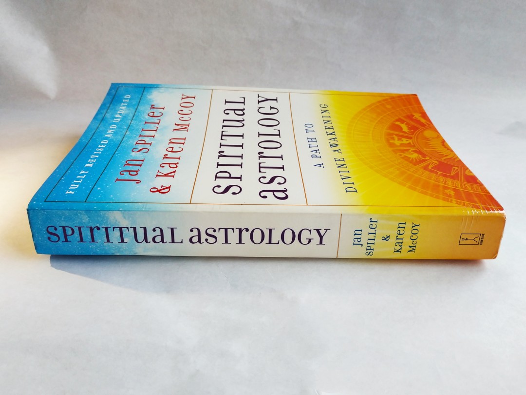 Spiritual Astrology: A Path to Divine Awakening by Jan ...