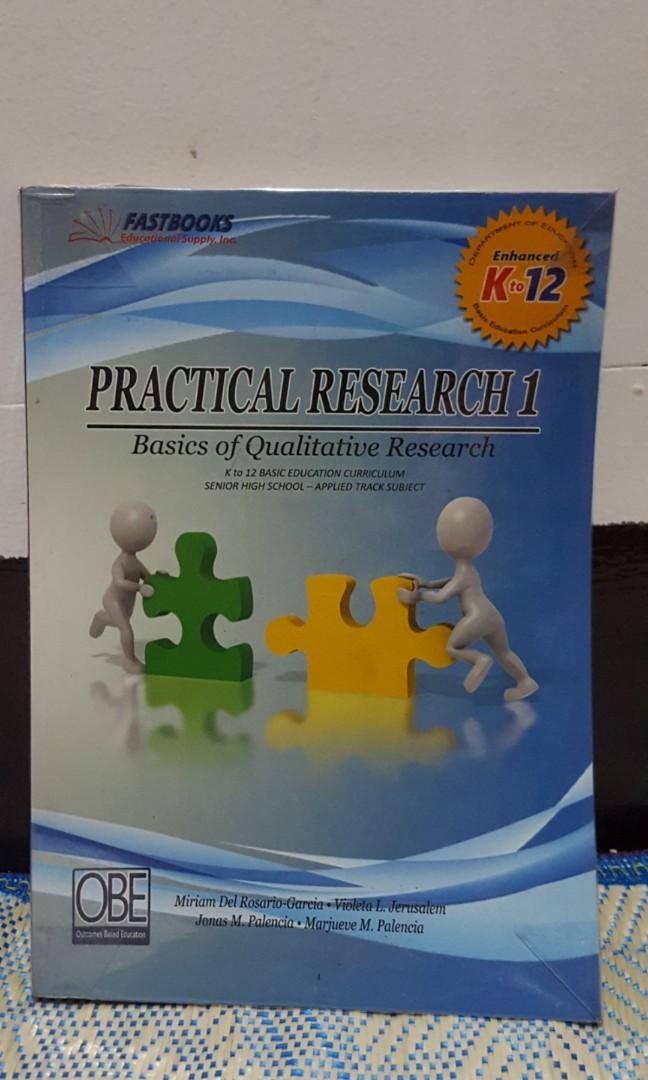 Practical research 1 basics of qualitative research senior high