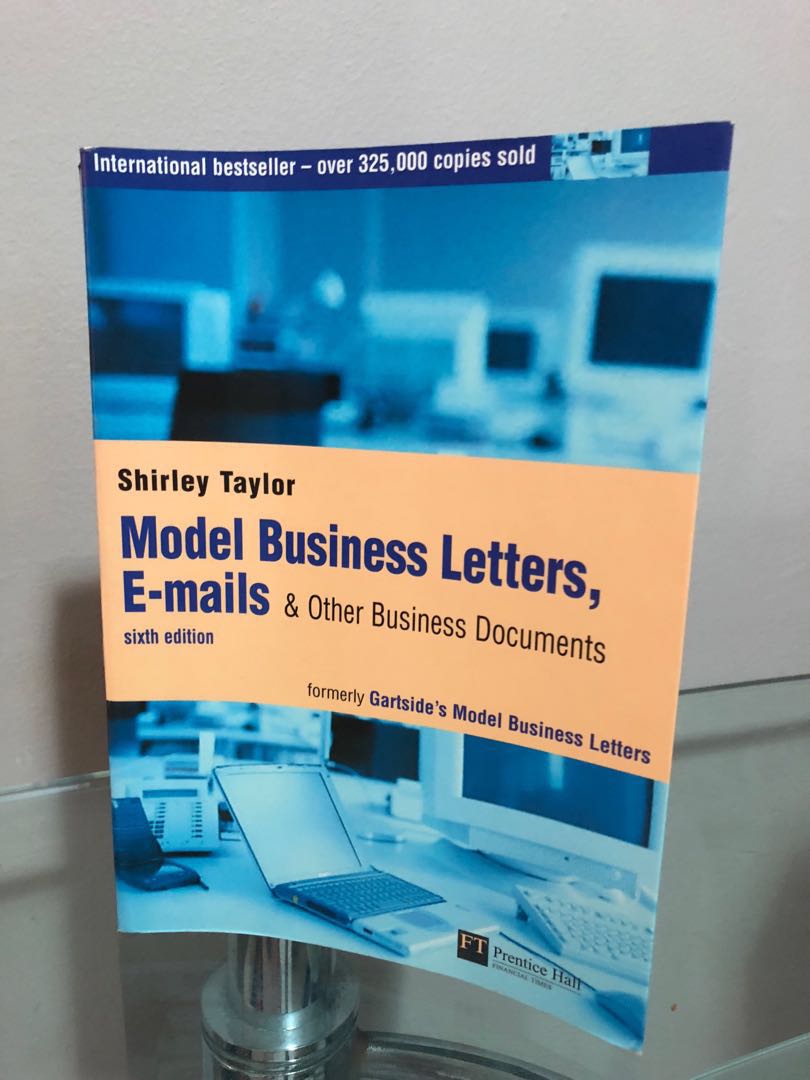 Model Business Letters, E-mails & Other Business Documents (6th edition ...