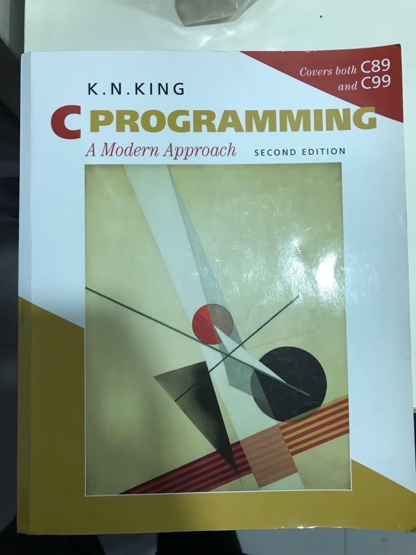 C Programming A Modern Approach 2nd Edition By K N King Books Stationery Textbooks Professional Studies On
