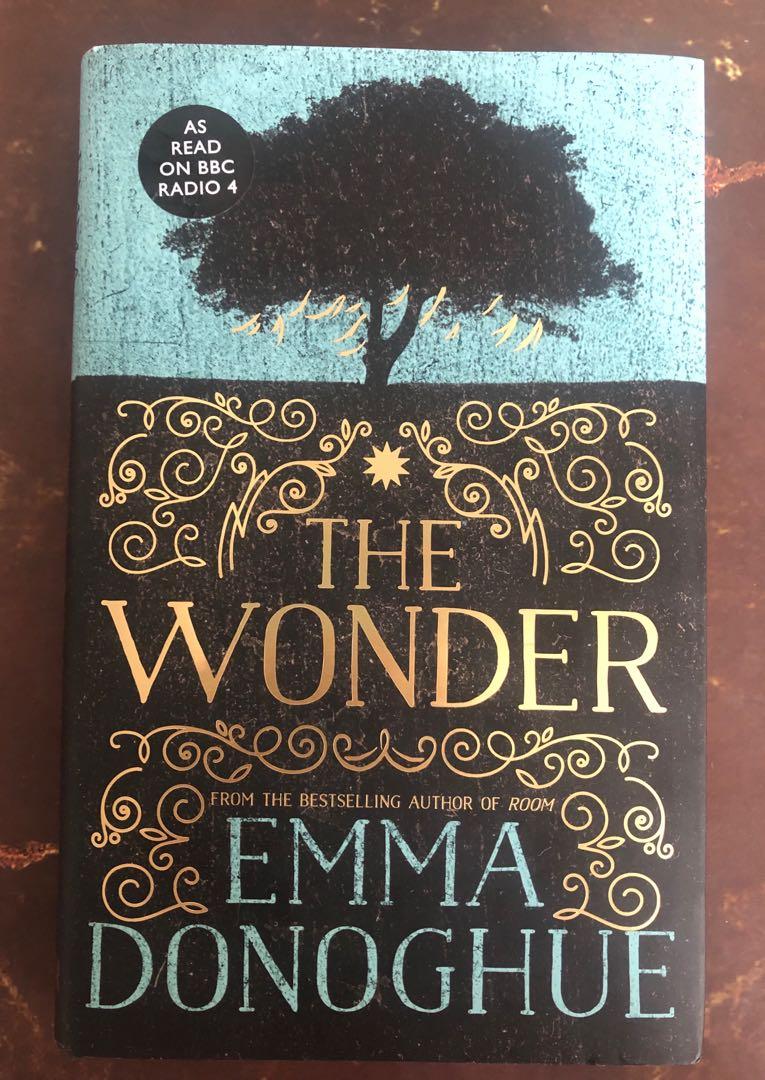 The Wonder By Emma Donoghue Hb Books Books On Carousell