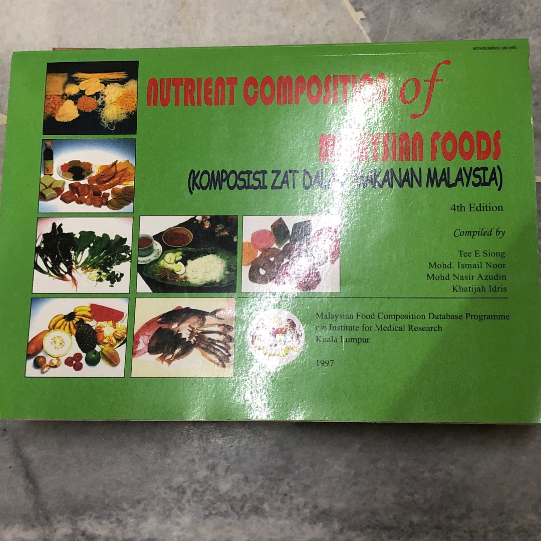 Nutrient Composition If Malaysian Foods Textbooks On Carousell