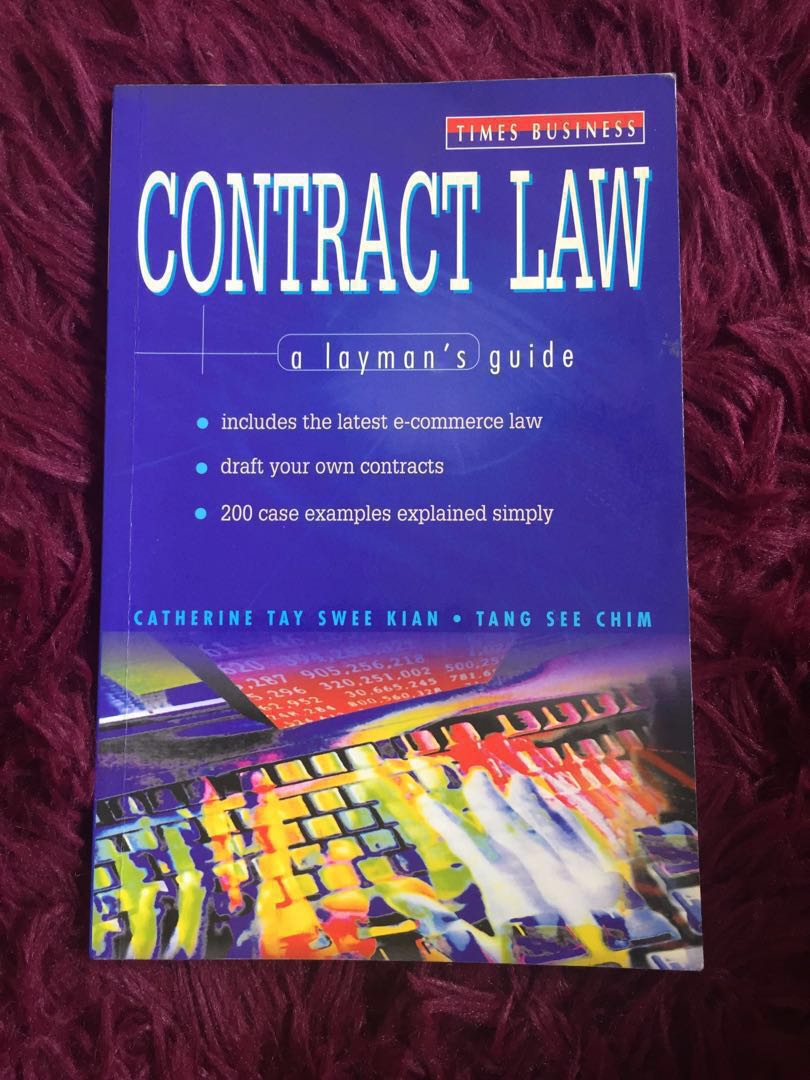 Contract Law A Layman's Guide By Catherine Tay Swee Kian And Tang See Chim EndgameYourExcess