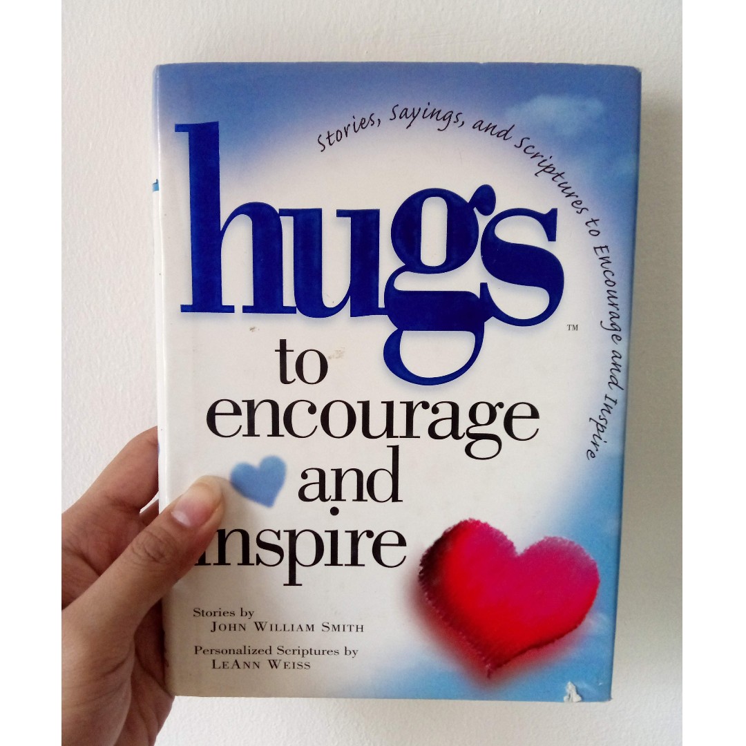 Hugs to Encourage and Inspire by John William Smith, Hobbies & Toys ...