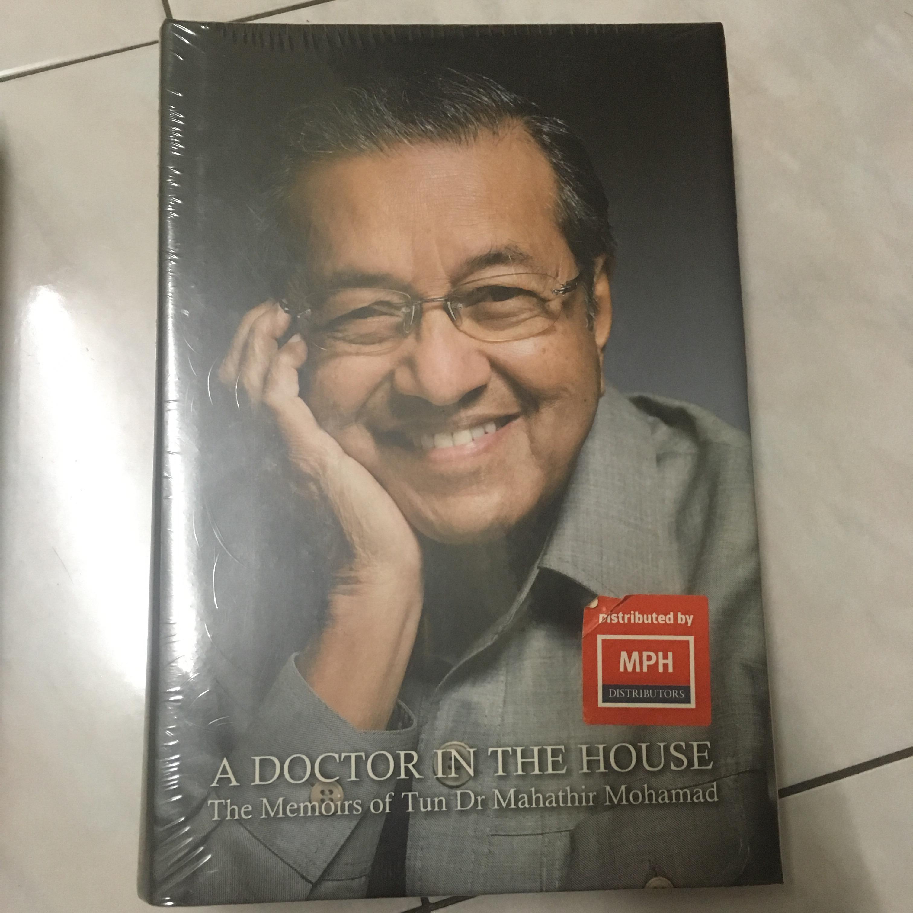 A Doctor In The House The Memoirs Of Tun M Books Stationery Books On Carousell